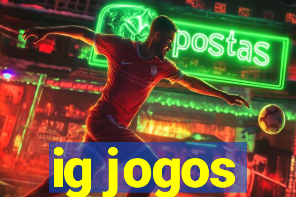 ig jogos